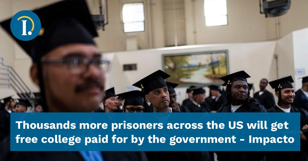 thousands-more-prisoners-across-the-us-will-get-free-college-paid-for