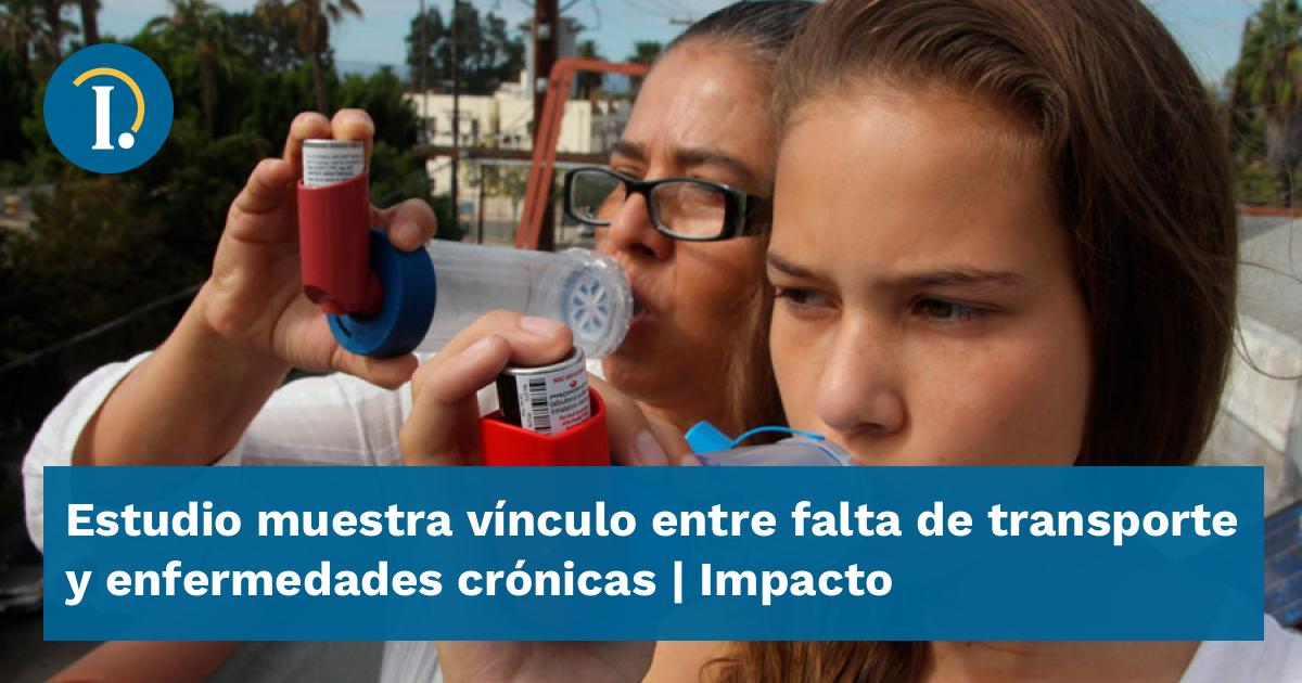 Estudio Muestra V Nculo Entre Falta De Transporte Y Enfermedades Cr Nicas Impacto