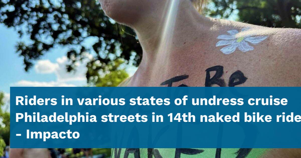 Philly Naked Bike Ride: Riders in various states of undress cruise