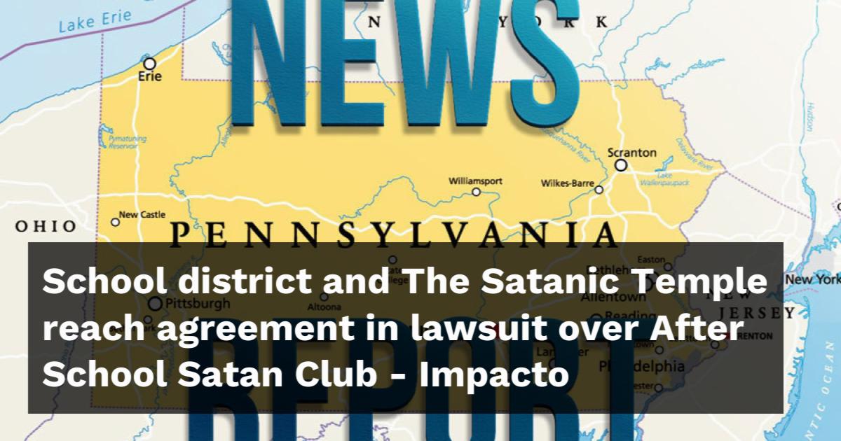 School District And The Satanic Temple Reach Agreement In Lawsuit Over ...